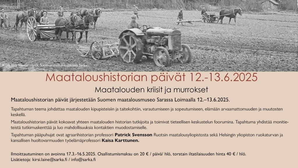 Maatalouden historian päivät 12.–13.6.2025 -ohjelmajulkaisu, mustavalkoinen kuva hevosvetoisesta työstä